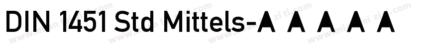 DIN 1451 Std Mittels字体转换